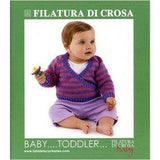 FILATURA DI CROSA BABY TODDLER COLLECTION - The Knit Studio