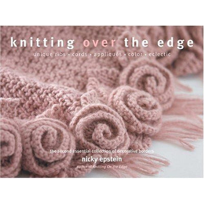 KNITTING OVER THE EDGE - The Knit Studio