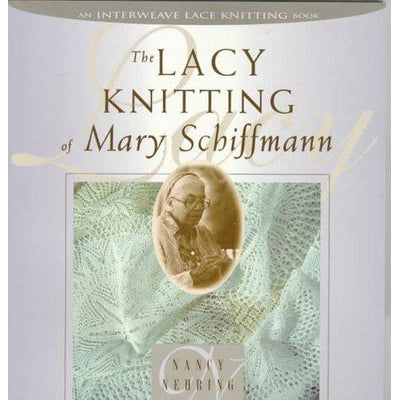 THE LACY KNITTING OF MARY SCHIFFMANN - The Knit Studio