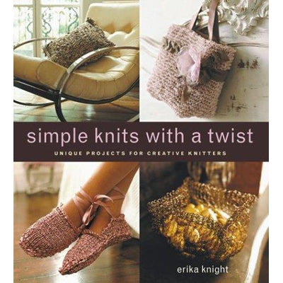 SIMPLE KNITS WITH A TWIST - The Knit Studio