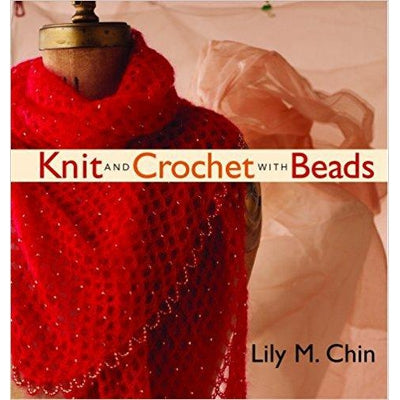 KNIT AND CROCHET WITH BEADS - The Knit Studio