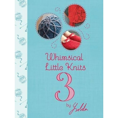 WHIMSICAL LITTLE KNITS 3 - The Knit Studio