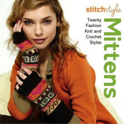 STITCH STYLE MITTENS - The Knit Studio