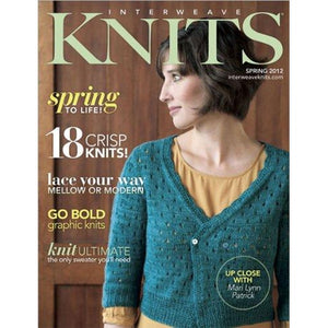 INTERWEAVE KNITS SPRING 2012 - The Knit Studio