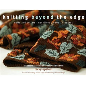 KNITTING BEYOND THE EDGE - The Knit Studio