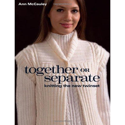 TOGETHER OR SEPARATE: KNITTING THE NEW TWINSET - The Knit Studio