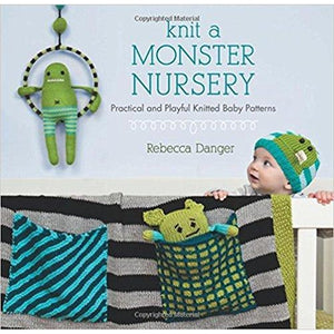 KNIT A MONSTER NURSERY - The Knit Studio