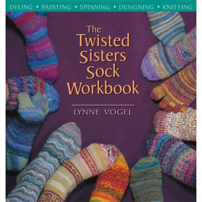 TWISTED SISTERS SOCK BOOK - The Knit Studio