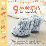 9 MONTHS TO CROCHET - The Knit Studio