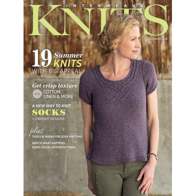 INTERWEAVE KNITS SUMMER 2014 - The Knit Studio